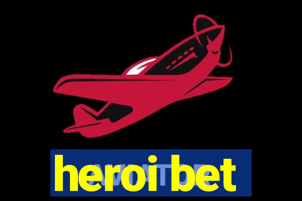 heroi bet